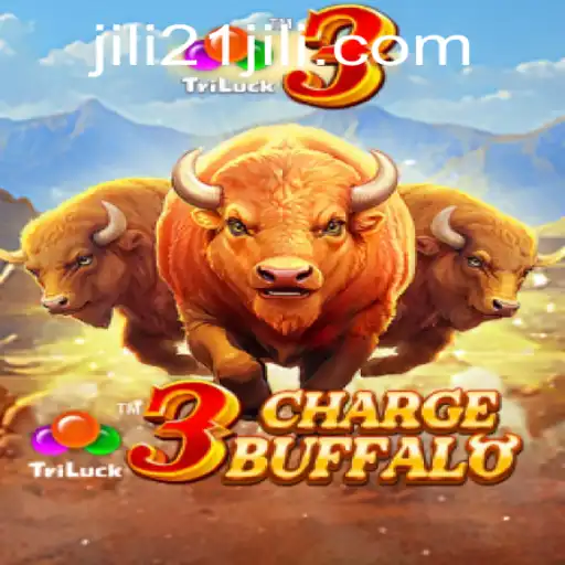 Explore the Exciting World of 3ChargeBuffalo: A Thrilling New Game by JILI21
