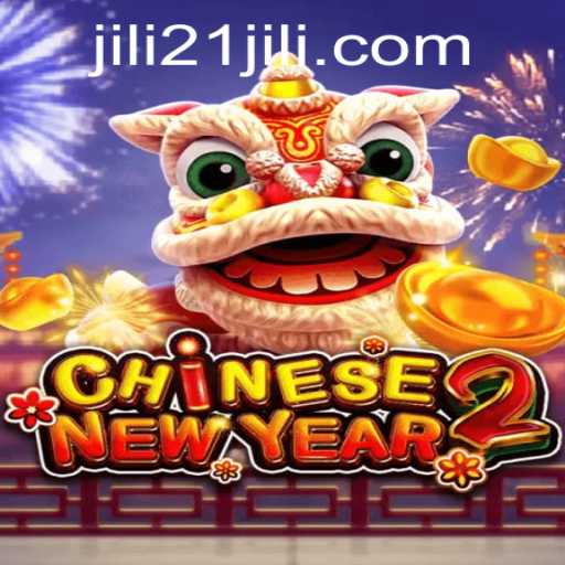 Exploring the Excitement of CHINESENEWYEAR2: A Festive Gaming Adventure