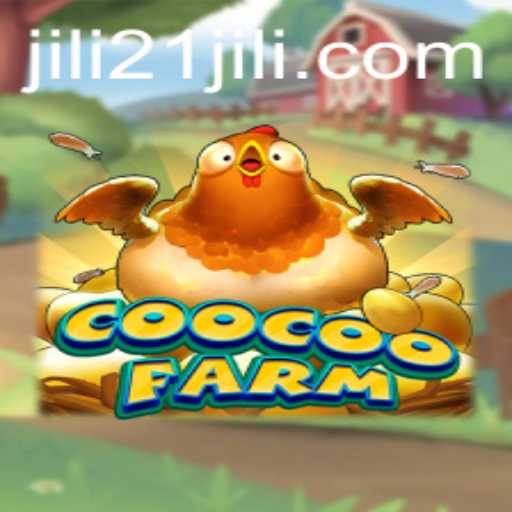 Exploring the Engaging World of CooCooFarm with jili21